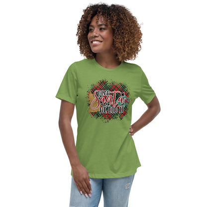 Women's Relaxed T-Shirt - He Did IT